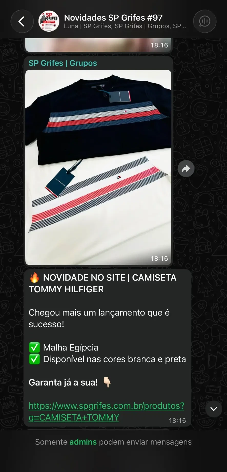 Print de novidades enviadas no grupo VIP da SP Grifes no WhatsApp